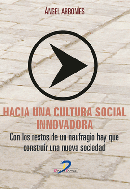 HACIA UNA CULTURA SOCIAL INNOVADORA