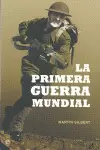 PRIMERA GUERRA MUNDIAL, LA