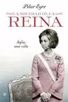 SOLEDAD DE LA REINA, LA (4ª EDICION) - SOFIA: UNA VIDA