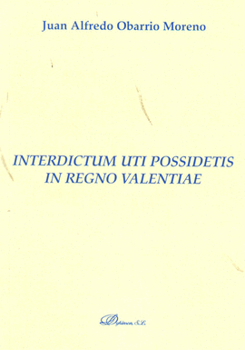 INTERDICTUM UTI POSSIDETIS IN REGNO VALENTIAE