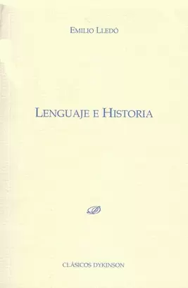 LENGUAJE E HISTORIA
