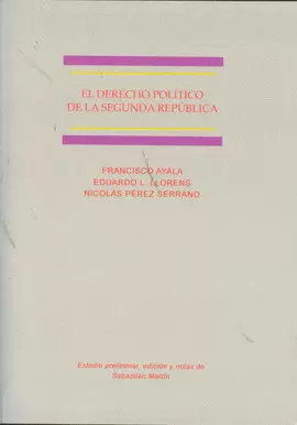 DERECHO POLITICO DE LA SEGUNDA REPUBLICA, EL