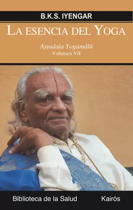 LA ESENCIA DEL YOGA VII