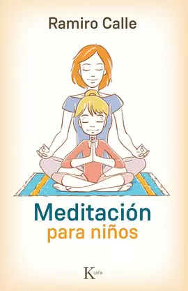MEDITACIÓN PARA NIÑOS