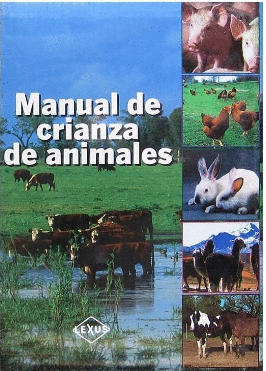MANUAL DE CRIANZA DE ANIMALES (LEXUS)