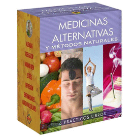 MEDICINAS ALTERNATIVAS Y METODOS NATURALES