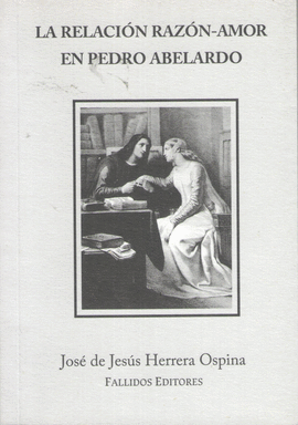 RELACION RAZON-AMOR EN PEDRO ABELARDO