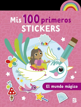 MIS 100 PRIMEROS STICKERS. EL MUNDO MAGICO
