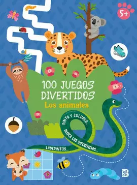 100 JUEGOS DIVERTIDOS. LOS ANIMALES