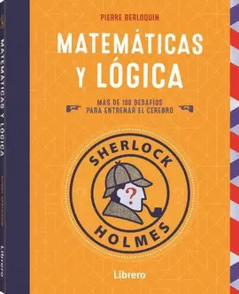 MATEMATICAS Y LOGICA SHERLOCK HOLMES