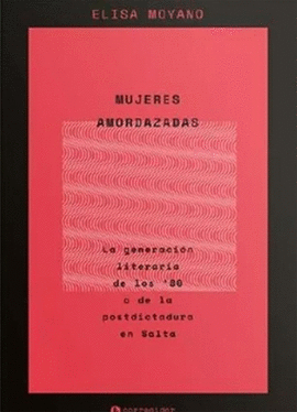 MUJERES AMORDAZADAS
