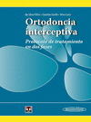 ORTODONCIA INTERCEPTIVA, PROTOCOLO DE TRATAMIENTO EN DOS ETAPAS