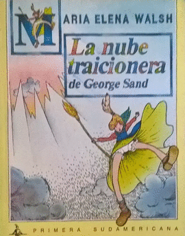 NUBE TRAICIONERA DE GEORGE SAND, LA