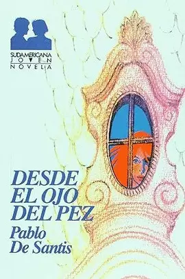 DESDE EL OJO DEL PEZ