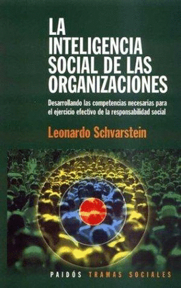 INTELIGENCIA SOCIAL DE LAS ORGANIZACIONES, LA