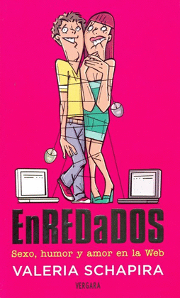 ENREDADOS - SEXO, HUMOR Y AMOR EN LA WEB