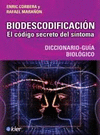 BIODESCODIFICACION - EL CODIGO SECRETO DEL SINTOMA