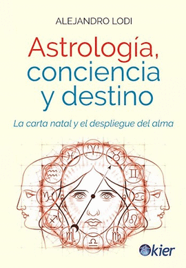 ASTROLOGIA CONCIENCIA Y DESTINO