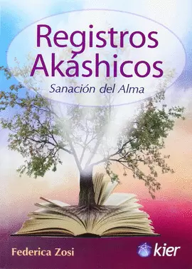 REGISTROS AKASHICOS - SANACION DEL ALMA