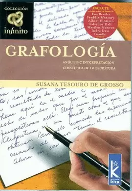 GRAFOLOGIA - ANALISIS E INTERPRETACION CIENTIFICA DE LA ESCRITURA (COL. INFINITO)