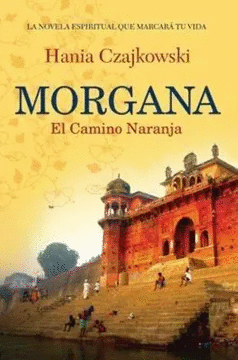 MORGANA - EL CAMINO NARANJA