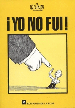 YO NO FUI!