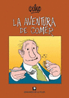 AVENTURA DE COMER, LA