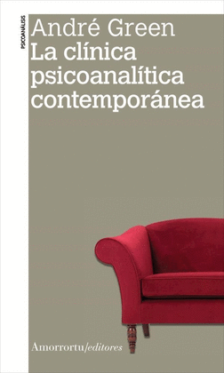 LA CLÍNICA PSICOANALITICA CONTEMPORÁNEA