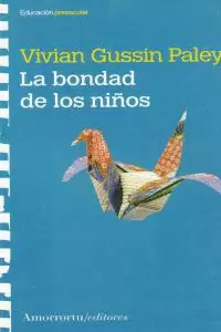 BONDAD DE LOS NIÑOS,LA