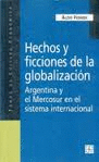 HECHOS Y FICCIONES DE LA GLOBALIZACIÓN