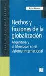 HECHOS Y FICCIONES DE LA GLOBALIZACIÓN