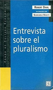 ENTREVISTA SOBRE EL PLURALISMO