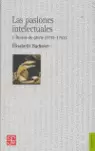 LAS PASIONES INTELECTUALES I : DESEOS DE GLORIA (1735-1751)