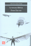 LA TERCERA FÁBRICA. ÉRASE UNA VEZ. TRADUCCIÓN DE IRINA BOGDASCHEVSKI.