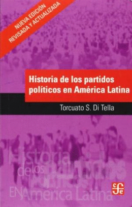 HISTORIA DE LOS PARTIDOS POLÍTICOS EN AMÉRICA LATINA