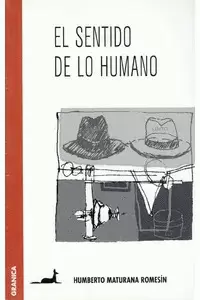 EL SENTIDO DE LO HUMANO