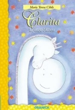 CLARITA LA JIRAFA BLANCA
