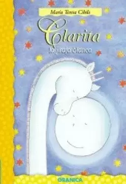 CLARITA LA JIRAFA BLANCA