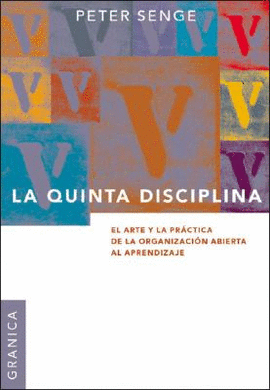 LA QUINTA DISCIPLINA