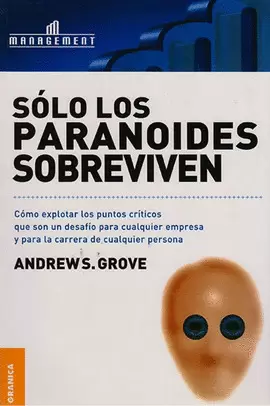 SÓLO LOS PARANOIDES SOBREVIVEN