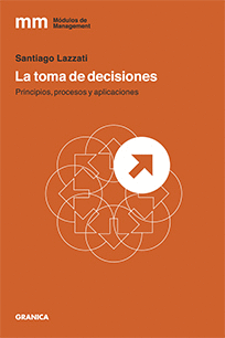 LA TOMA DE DECISIONES