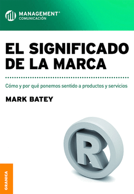 EL SIGNIFICADO DE LA MARCA
