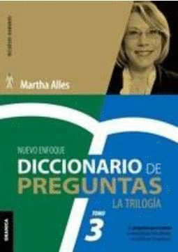 DICCIONARIO DE PREGUNTAS. LA TRILOGÍA. VOL 3