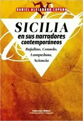 SICILIA EN SUS NARRADORES CONTEMPORÁNEOS