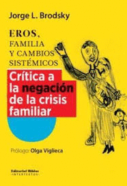 EROS, FAMILIA Y CAMBIOS SISTÉMICOS