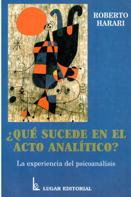 QUE SUCEDE EN EL ACTO ANALITICO