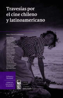 TRAVESÍAS POR EL CINE CHILENO Y LATINOAMERICANO
