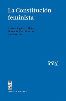 CONSTITUCIÓN FEMINISTA, LA