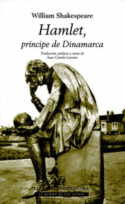 HAMLET, EL PRÍNCIPE DE DINAMARCA