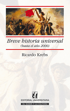 BREVE HISTORIA UNIVERSAL (HASTA EL AÑO 2000)
